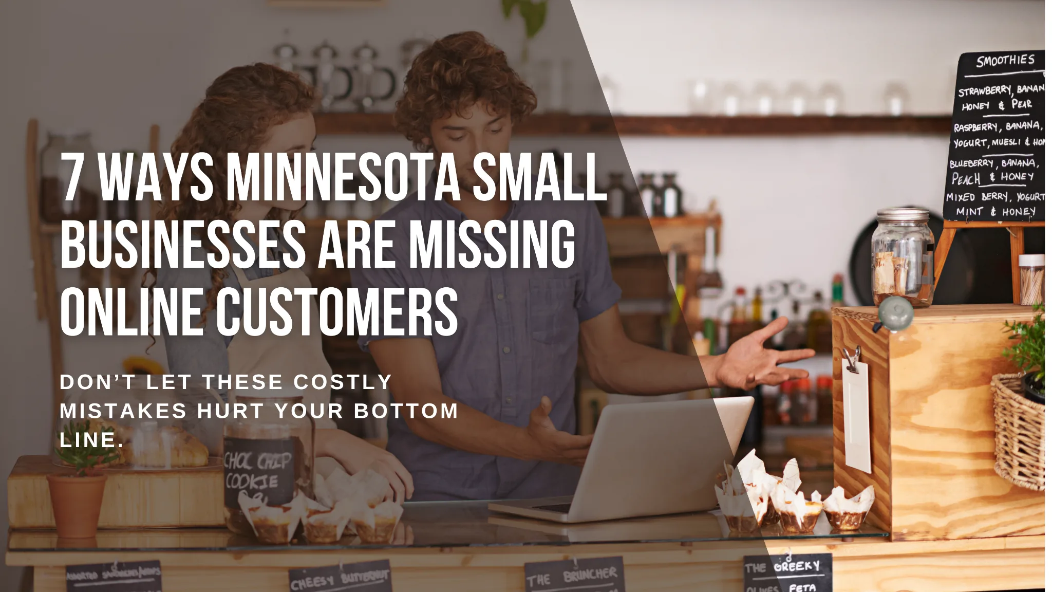 7 Ways Minnesota Small Businesses Are Missing Online Customers